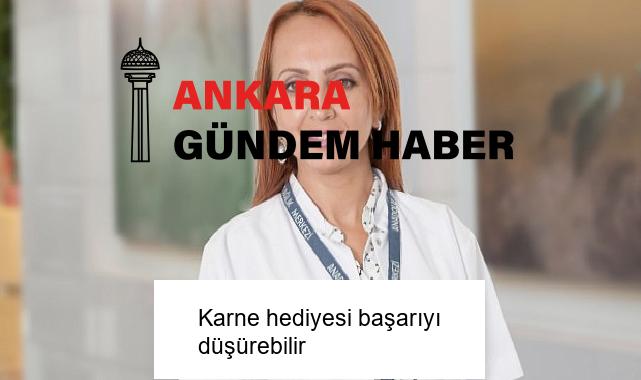 Karne hediyesi başarıyı düşürebilir