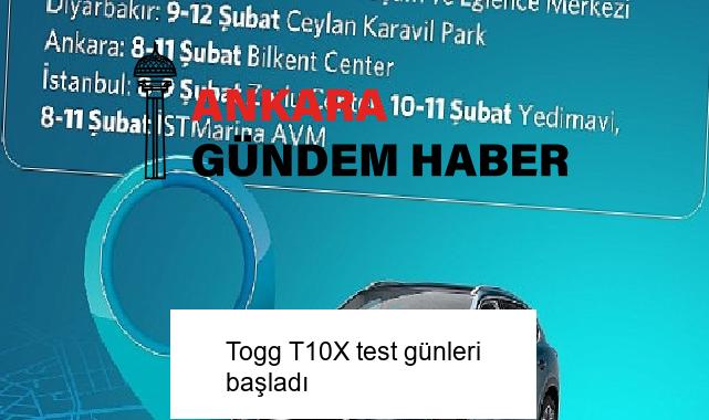 Togg T10X test günleri başladı
