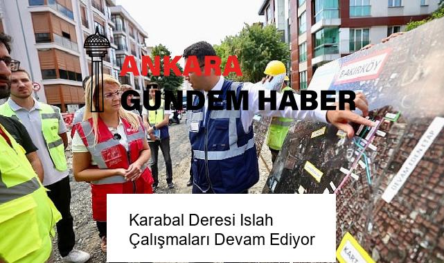 Karabal Deresi Islah Çalışmaları Devam Ediyor