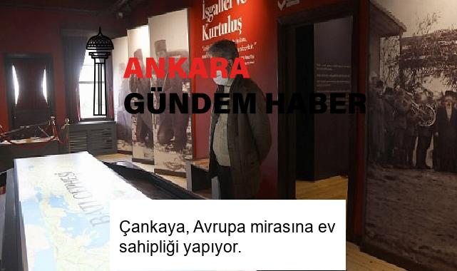 Çankaya, Avrupa mirasına ev sahipliği yapıyor.