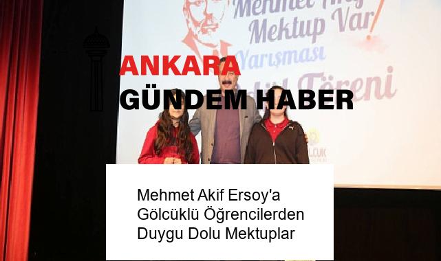 Mehmet Akif Ersoy’a Gölcüklü Öğrencilerden Duygu Dolu Mektuplar