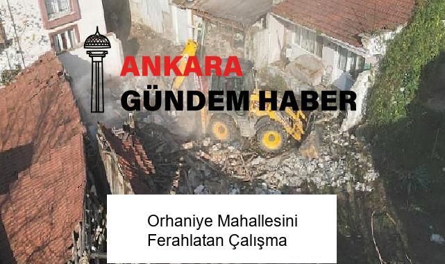 Orhaniye Mahallesini Ferahlatan Çalışma