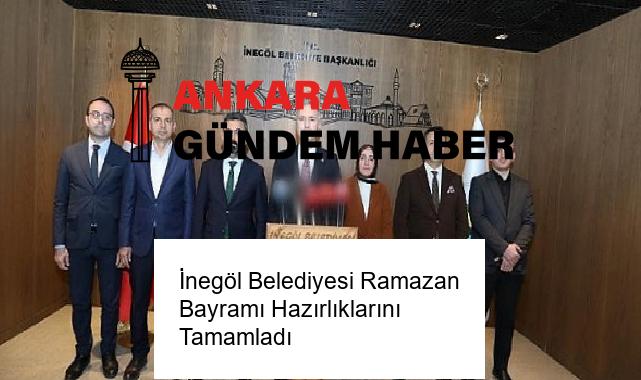 İnegöl Belediyesi Ramazan Bayramı Hazırlıklarını Tamamladı
