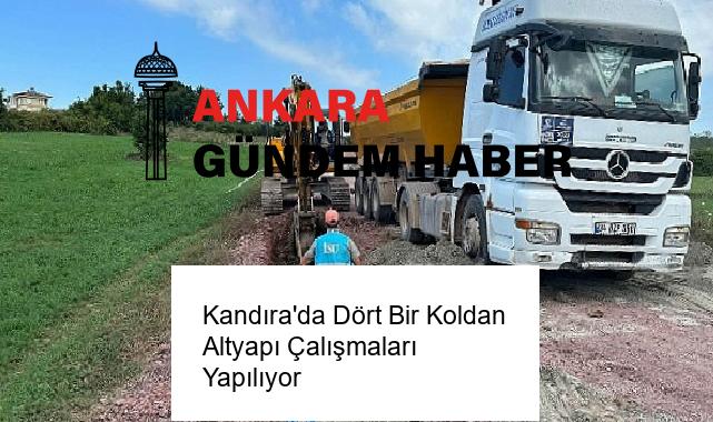 Kandıra’da Dört Bir Koldan Altyapı Çalışmaları Yapılıyor
