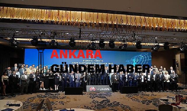Huawei Türkiye İş Ortakları Zirvesi İstanbul’da gerçekleştirildi