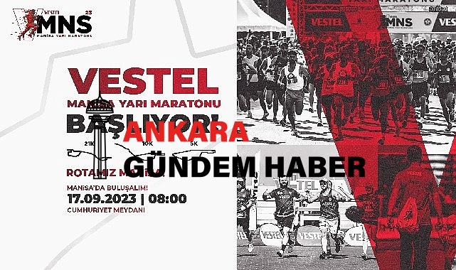 2. Memleketler arası Vestel Manisa Yarı Maratonu için geri sayım başladı