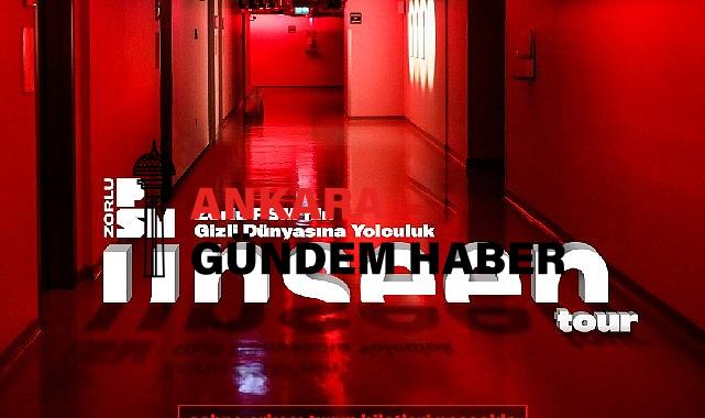 UNSEEN Tur ile Türkiye’de İlk Defa Sahne Arkasına Özel Bir Yolculuk