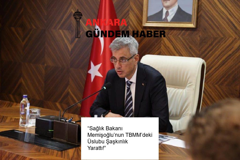 “Sağlık Bakanı Memişoğlu’nun TBMM’deki Üslubu Şaşkınlık Yarattı!”