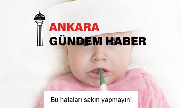 Bu hataları sakın yapmayın!