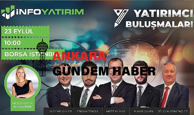 İnfo Yatırım, Yatırımcılarla Piyasa Uzmanlarını Borsa İstanbul’da Bir Araya Getiriyor