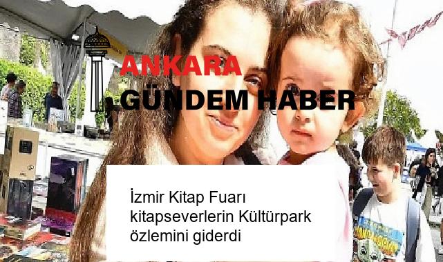 İzmir Kitap Fuarı kitapseverlerin Kültürpark özlemini giderdi