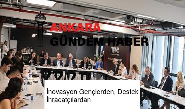 İnovasyon Gençlerden, Destek İhracatçılardan