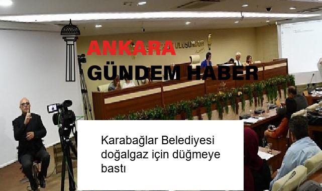 Karabağlar Belediyesi doğalgaz için düğmeye bastı