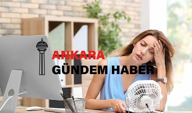 Sıcak çarpmasında vücut sıcaklığı 40 dereceyi aşıyor