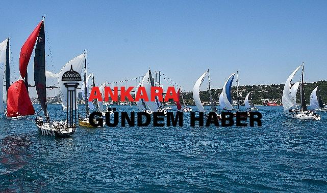 ‘Bir yarış, İki boğaz, İki deniz’ Türkiye’nin En Prestijli ve Uzun Rotalı Yat Yarışı 15 – 18 Temmuz 2023 Tarihleri Arasında Gerçekleşecek!