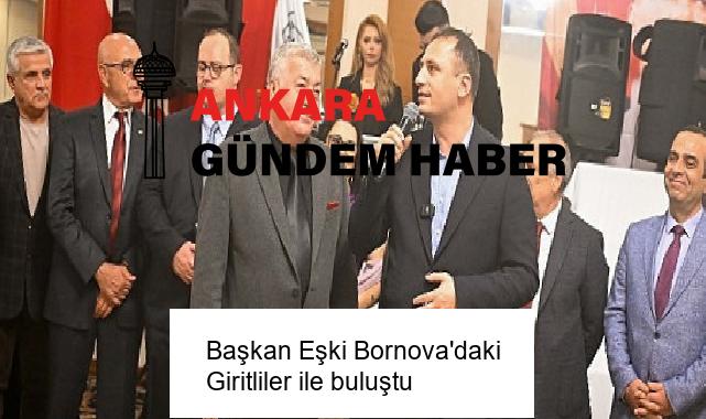 Başkan Eşki Bornova’daki Giritliler ile buluştu