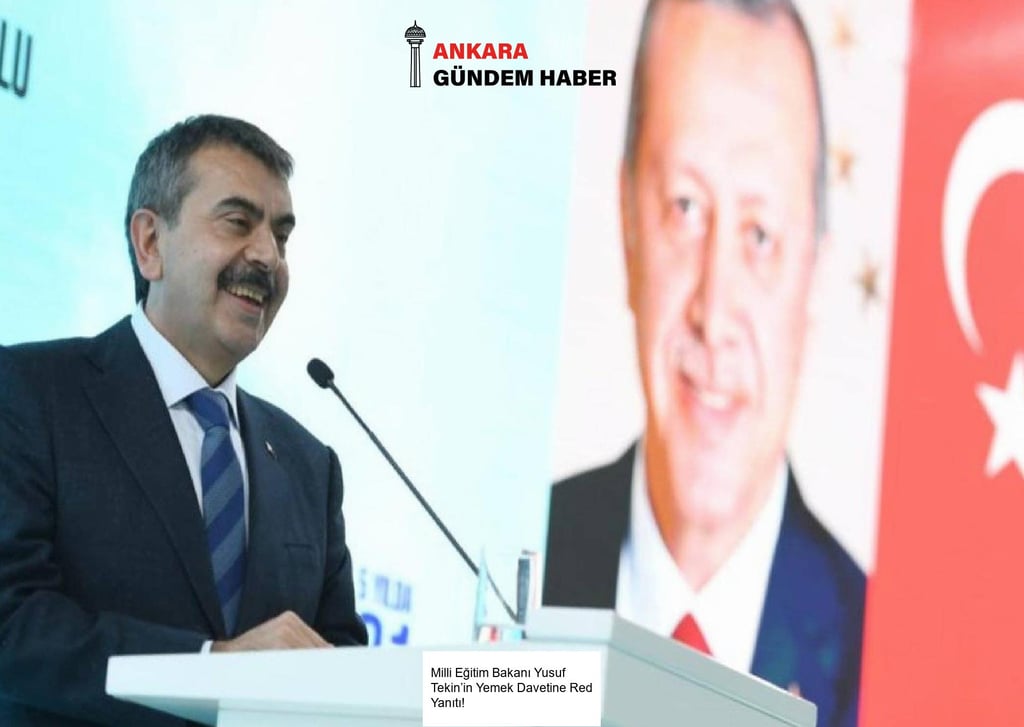 Milli Eğitim Bakanı Yusuf Tekin’in Yemek Davetine Red Yanıtı!