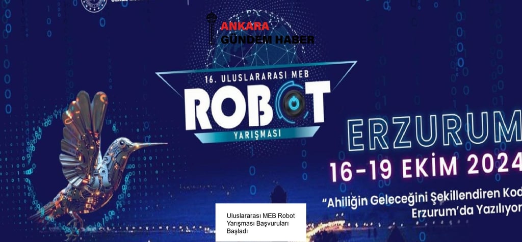Uluslararası MEB Robot Yarışması Başvuruları Başladı