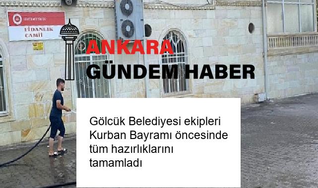 Gölcük Belediyesi ekipleri Kurban Bayramı öncesinde tüm hazırlıklarını tamamladı