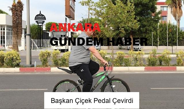 Başkan Çiçek Pedal Çevirdi
