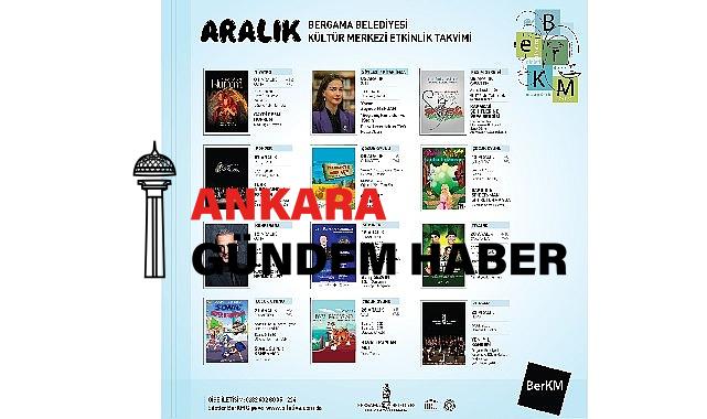 Bergama, aralık ayında kültür ve sanat etkinliklerini doya doya yaşayacak