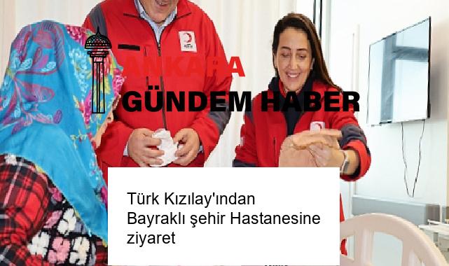 Türk Kızılay’ından Bayraklı şehir Hastanesine ziyaret
