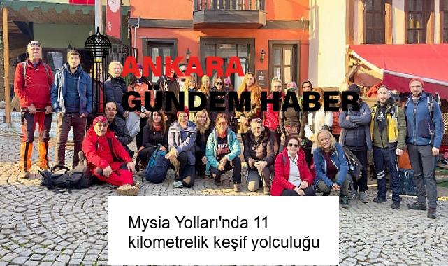 Mysia Yolları’nda 11 kilometrelik keşif yolculuğu