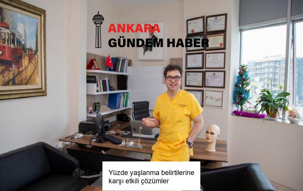 Yüzde yaşlanma belirtilerine karşı etkili çözümler