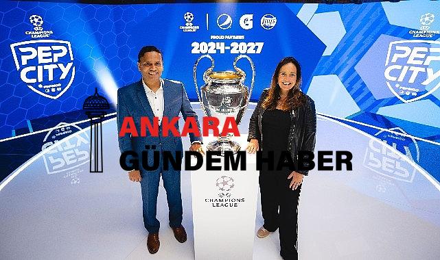 PepsiCo, UEFA Şampiyonlar Ligi Stratejik Ortaklığını lig tarihinin önemli bir döneminde üç yıl daha uzattı