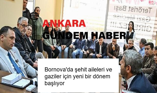 Bornova’da şehit aileleri ve gaziler için yeni bir dönem başlıyor