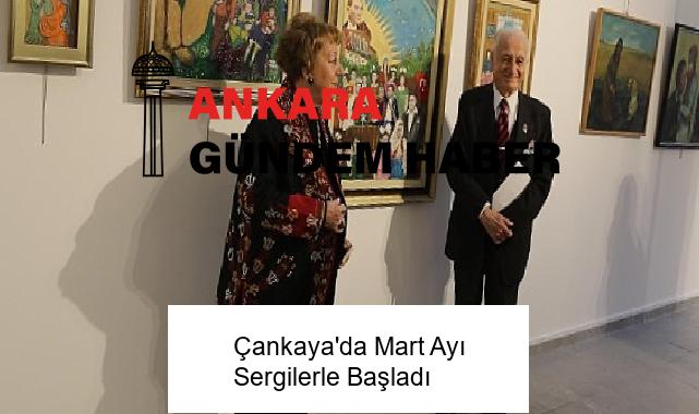 Çankaya’da Mart Ayı Sergilerle Başladı