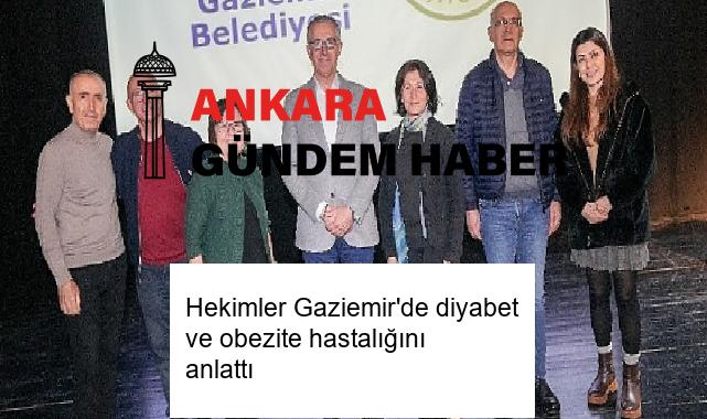 Hekimler Gaziemir’de diyabet ve obezite hastalığını anlattı