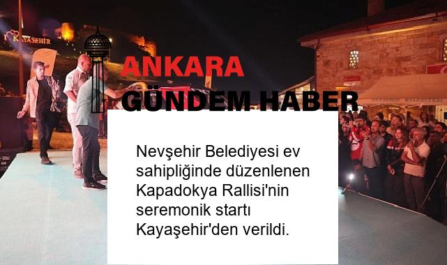 Nevşehir Belediyesi ev sahipliğinde düzenlenen Kapadokya Rallisi’nin seremonik startı Kayaşehir’den verildi.