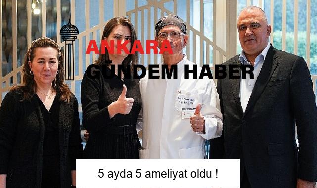 5 ayda 5 ameliyat oldu !