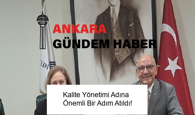 Kalite Yönetimi Adına Önemli Bir Adım Atıldı!