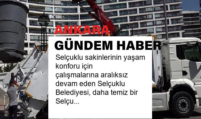 Selçuklu sakinlerinin yaşam konforu için çalışmalarına aralıksız devam eden Selçuklu Belediyesi, daha temiz bir Selçuklu için gece, gündüz mesai yapıyor
