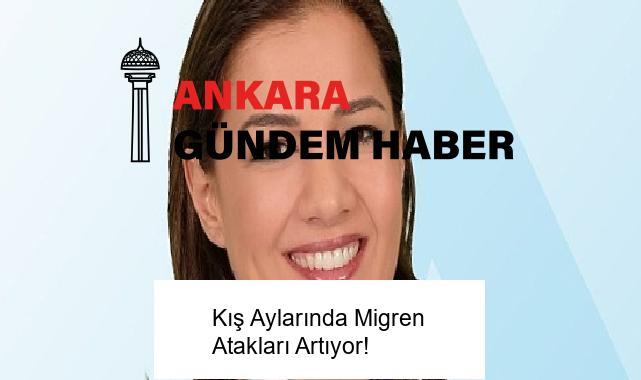 Kış Aylarında Migren Atakları Artıyor!