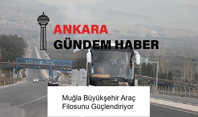 Muğla Büyükşehir Araç Filosunu Güçlendiriyor