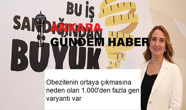 Obezitenin ortaya çıkmasına neden olan 1.000’den fazla gen varyantı var