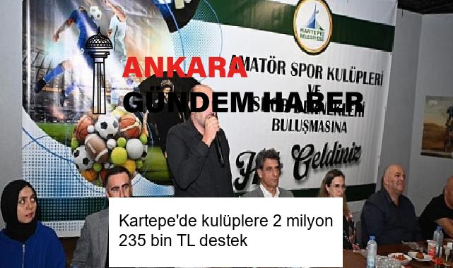 Kartepe’de kulüplere 2 milyon 235 bin TL destek