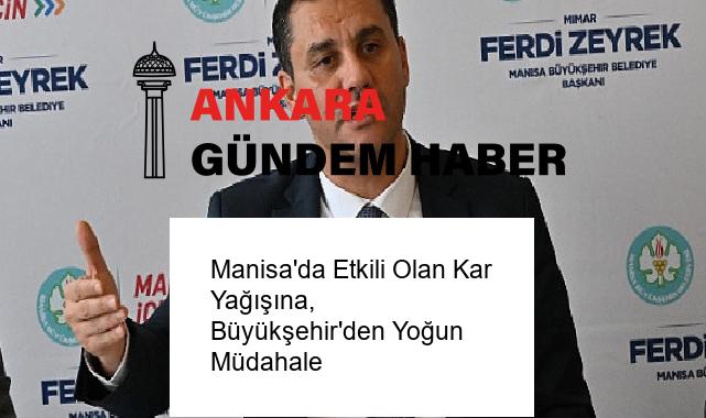 Manisa’da Etkili Olan Kar Yağışına, Büyükşehir’den Yoğun Müdahale