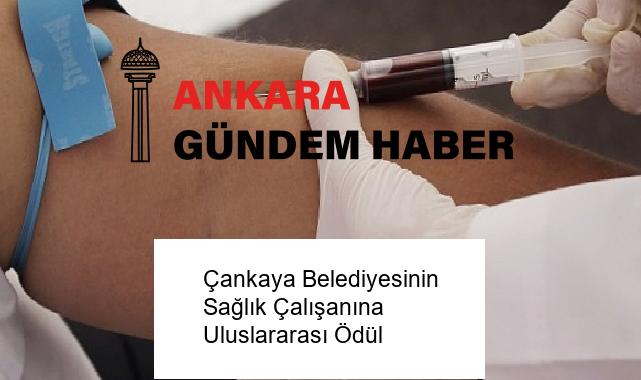 Çankaya Belediyesinin Sağlık Çalışanına Uluslararası Ödül