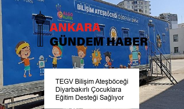 TEGV Bilişim Ateşböceği Diyarbakırlı Çocuklara Eğitim Desteği Sağlıyor