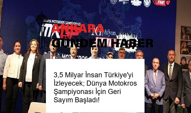 3,5 Milyar İnsan Türkiye’yi İzleyecek; Dünya Motokros Şampiyonası İçin Geri Sayım Başladı!