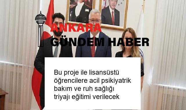 Bu proje ile lisansüstü öğrencilere acil psikiyatrik bakım ve ruh sağlığı triyajı eğitimi verilecek