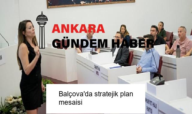 Balçova’da stratejik plan mesaisi