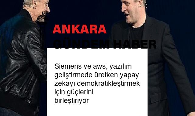 Siemens ve aws, yazılım geliştirmede üretken yapay zekayı demokratikleştirmek için güçlerini birleştiriyor