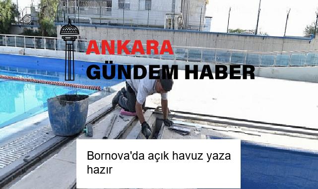 Bornova’da açık havuz yaza hazır