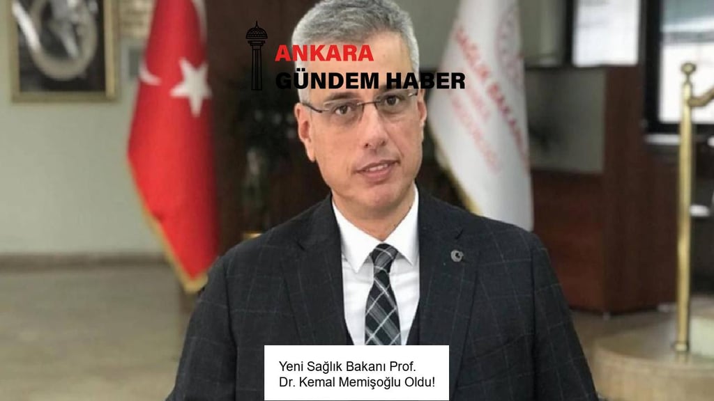 Yeni Sağlık Bakanı Prof. Dr. Kemal Memişoğlu Oldu!