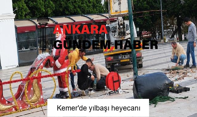 Kemer’de yılbaşı heyecanı